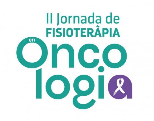 II Jornada de Fisioteràpia en Oncologia, professionalitat i compromís