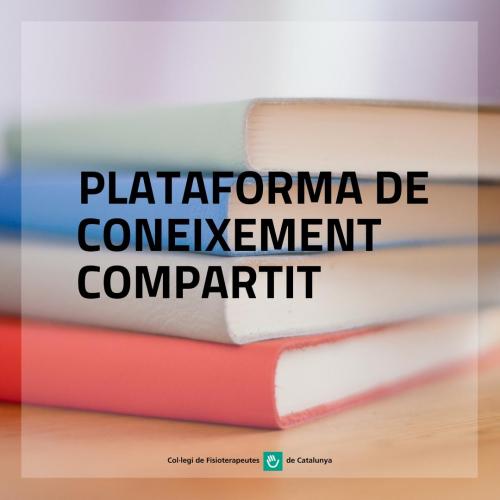 La Plataforma de Coneixement Compartit, un repositori gratuït de coneixement virtual dedicat a la Fisioteràpia