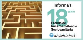 La Fundació Mutuam Conviure convoca la 18a edició dels Premis de Recerca d’Atenció Sociosanitària