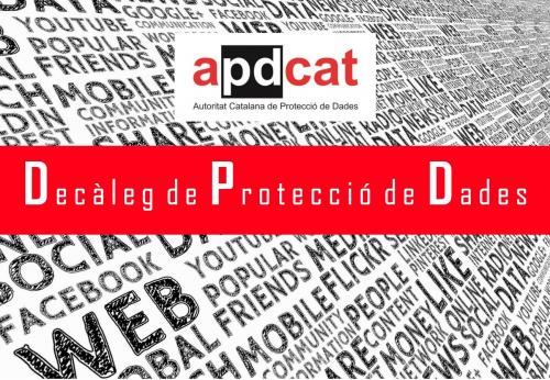 La Autoridad Catalana de Protección de Datos publica el Decálogo de Protección de Datos